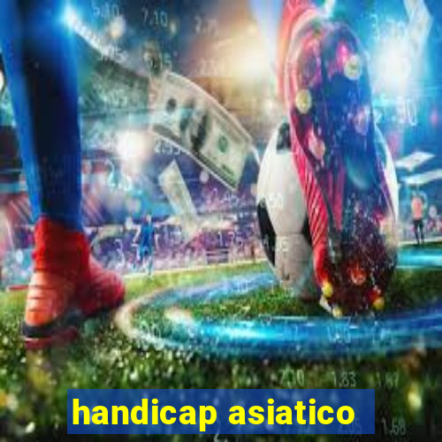 handicap asiatico -0,5